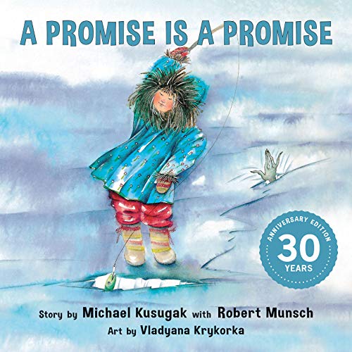 A Promise Is a Promise (Classic Munsch)-9781773212937