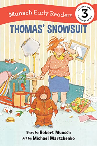 Thomas' Snowsuit Early Reader (Munsch Early Readers)