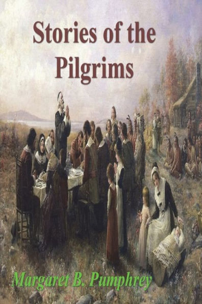 Stories Of The Pilgrims - 9781773239101