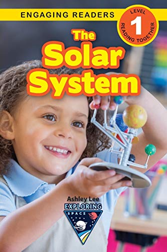 The Solar System : Exploring Space (Engaging Readers, Level 1) - 9781774377086