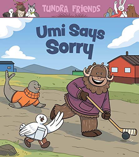 Umi Says Sorry: English Edition (Nunavummi)