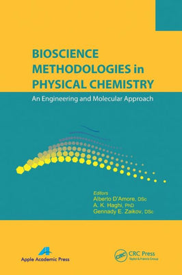 Bioscience Methodologies in Physical Chemistry