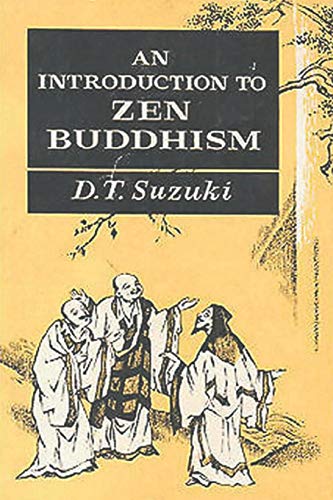 An Introduction to Zen Buddhism - Paperback