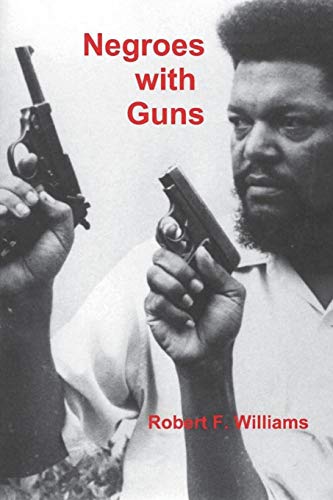 Negroes with Guns - 9781774641804