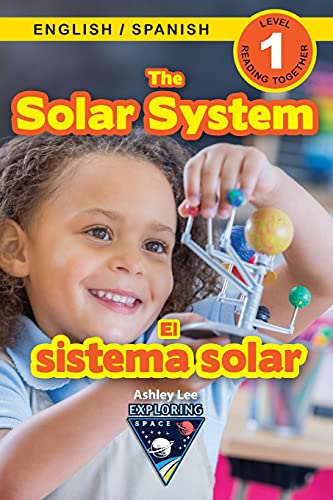 The Solar System: Bilingual (English / Spanish) (Ingl??s / Espa??ol) Exploring Space (Engaging Readers, Level 1) (Exploring Space Bilingual (English / Spanish) (Ingl??s /Espa??ol)) (Paperback)