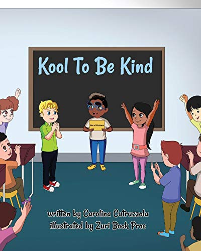 Kool To Be Kind (Middle English Edition)