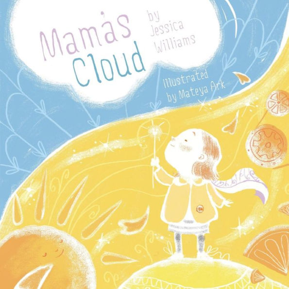Mama's Cloud - 9781775345619