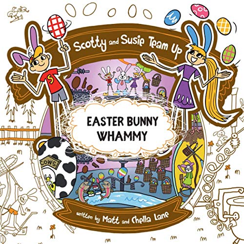 Scotty And Susie Team Up: Easter Bunny Whammy