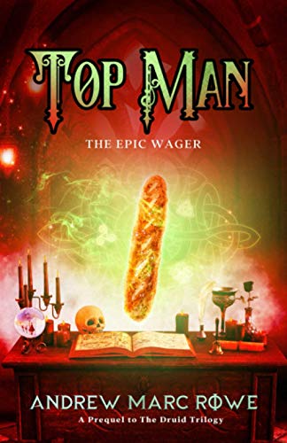 Top Man : The Epic Wager