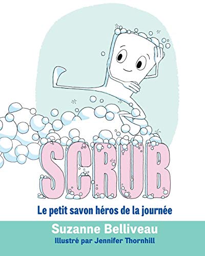 Scrub : Le petit savon héros de la journée