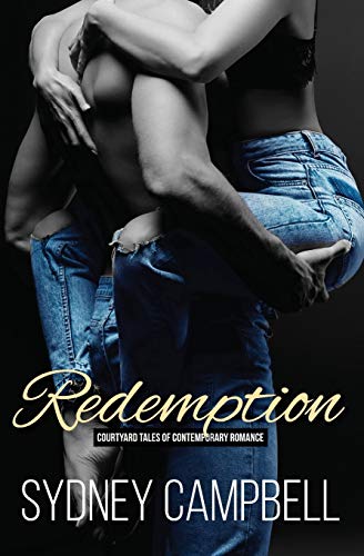 Redemption: A Rock-and-Roll Romance (Courtyard Tales of Contemporary Romance)