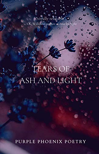 Tears of Ash and Light