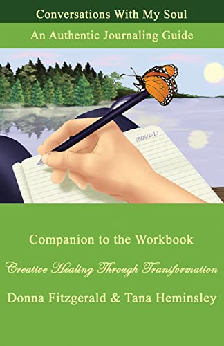 Conversations With My Soul : An Authentic Journaling Guide