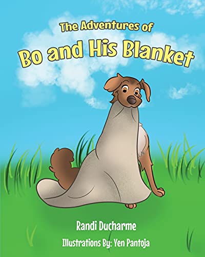 The Adventures Of Bo And His Blanket