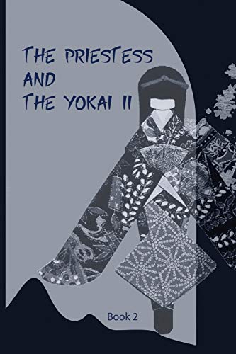 The Priestess and the Y?ìkai II