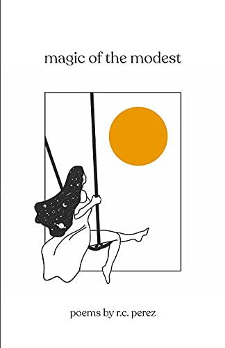 Magic Of The Modest