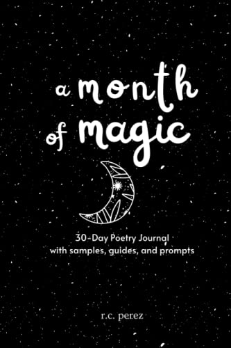 A Month of Magic: 30-Day Poetry Journal