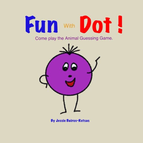 Fun With Dot: Animal Guessing Game
