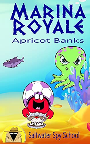 Marina Royale (Saltwater Spy)