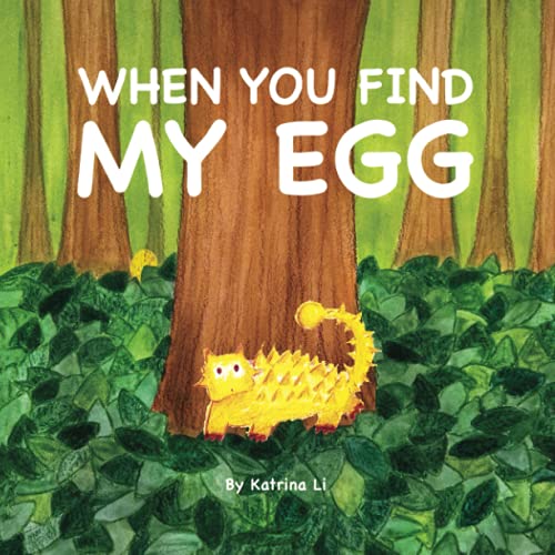 When You Find My Egg