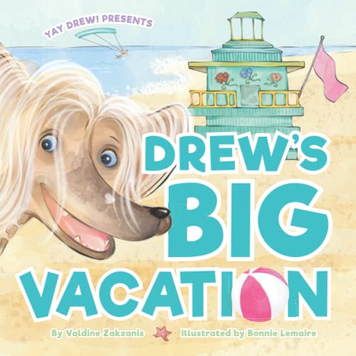 Drew's Big Vacation - 9781777855710