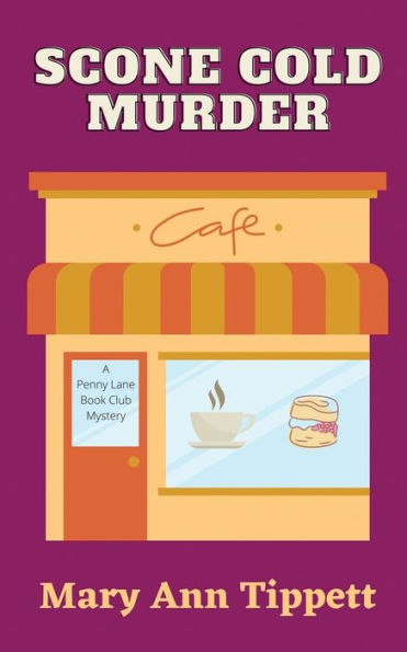 Scone Cold Murder (Penny Lane Book Club)