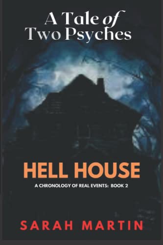 Hell House (A Tale Of Two Psyches)