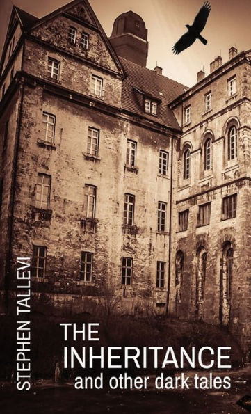 The Inheritance And Other Dark Tales