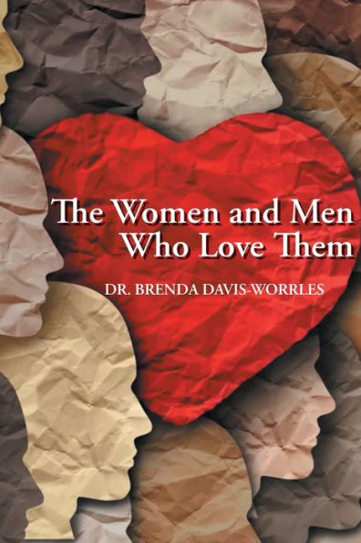 The Women And Men Who Love Them - 9781778831546