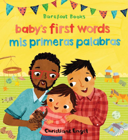 Baby's First Words / Mis primeras palabras (English and Spanish Edition)