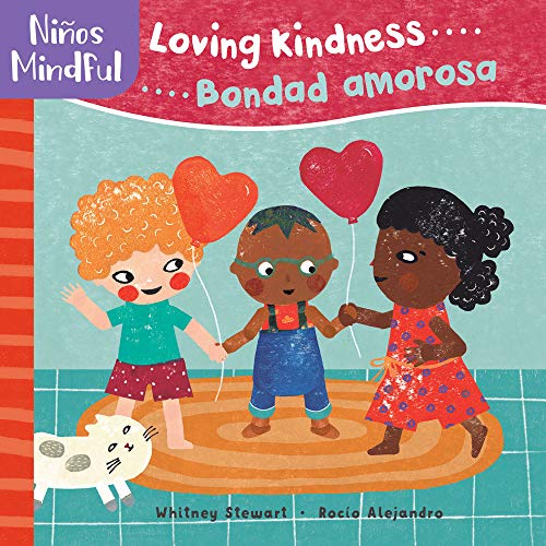 Panani???os/Mindful: Loving Kindness/Bondad Amorosa (English and Spanish Edition)