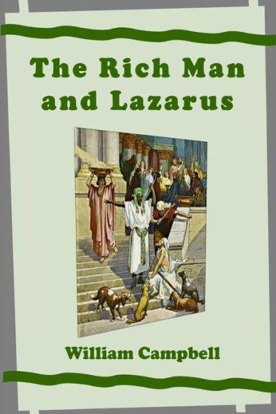 The Rich Man And Lazarus