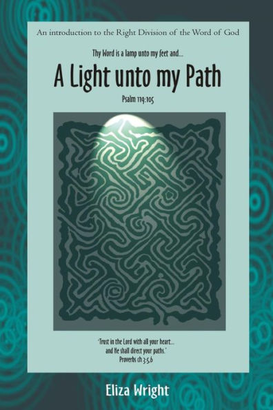 A Light unto my Path - 9781783644315