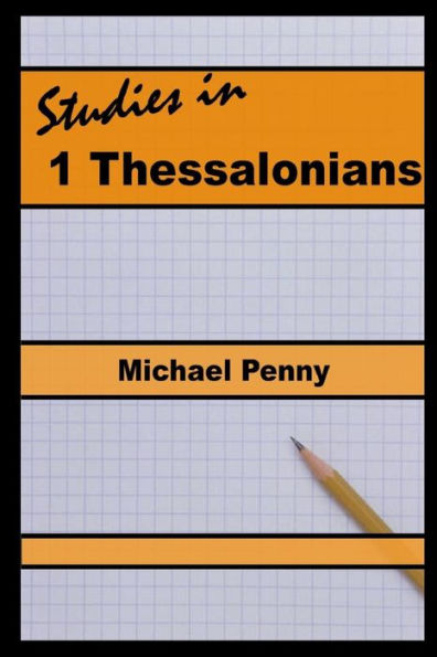 Studies In 1 Thessalonians