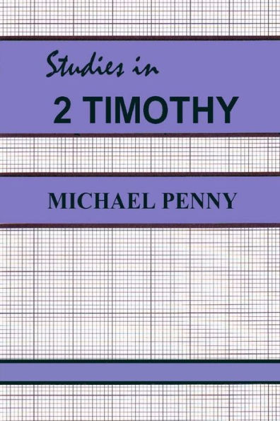 Studies In 2 Timothy