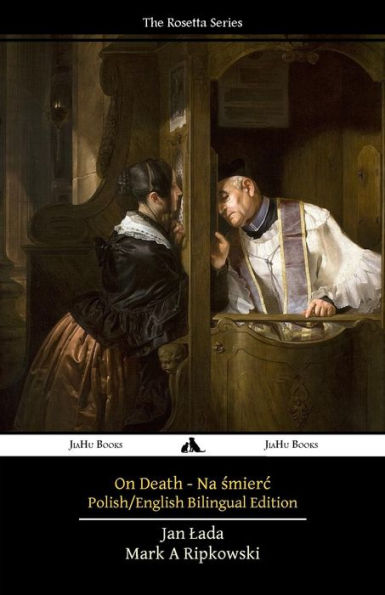 On Death - Na Smierc : Polish - English Bilingual Text