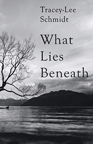 What Lies Beneath - 9781784658311