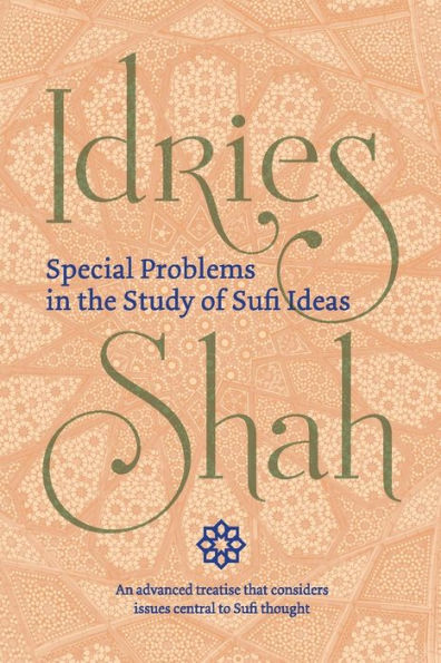 Special Problems In The Study Of Sufi Ideas (Pocket Edition) - 9781784799489