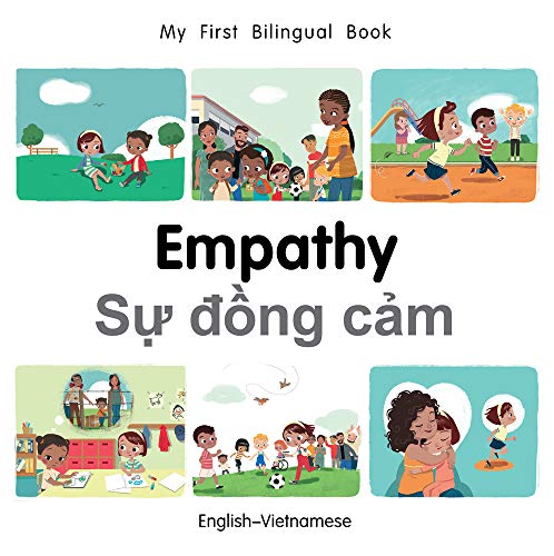 My First Bilingual Book???Empathy (English???Vietnamese)
