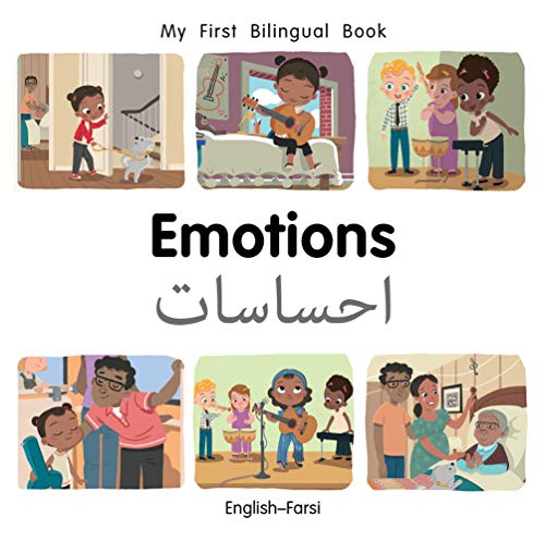 My First Bilingual Book?emotions (English?farsi)
