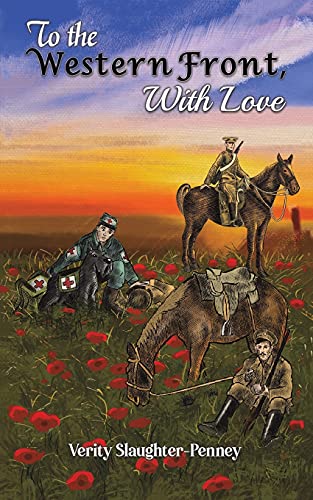 To The Western Front, With Love