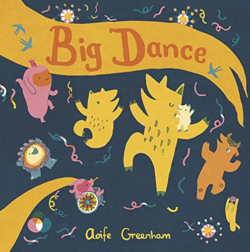 Big Dance (Child's Play Library) - 9781786285683