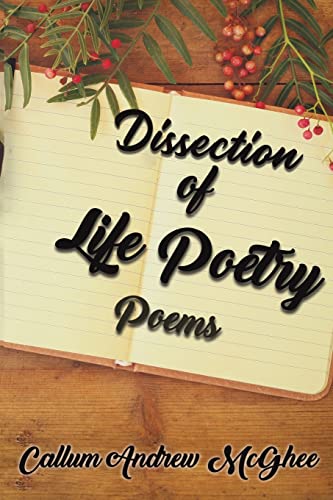 Dissection Of Life Poetry - 9781786294500