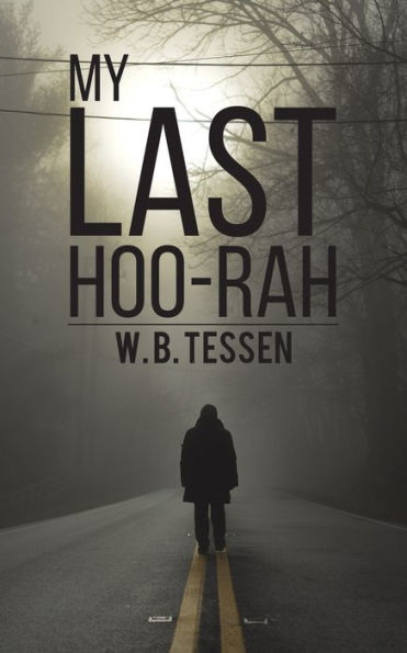 My Last Hoo-Rah - 9781786295590