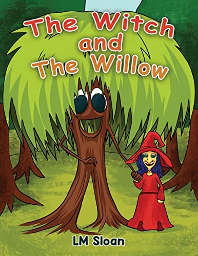The Witch And The Willow