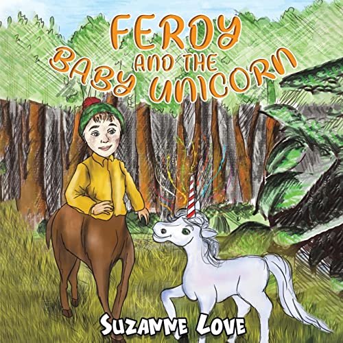 Ferdy And The Baby Unicorn - 9781787100411