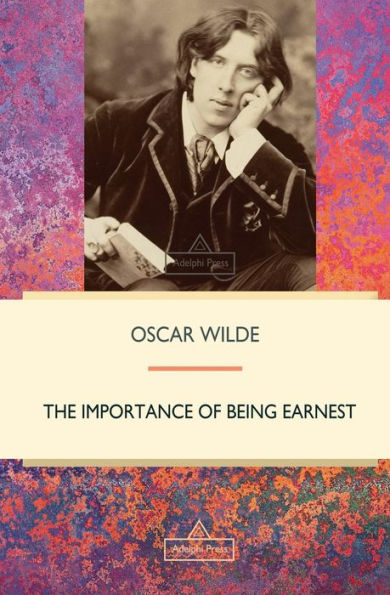 The Importance Of Being Earnest - 9781787245914