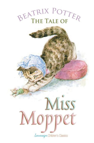The Tale Of Miss Moppet