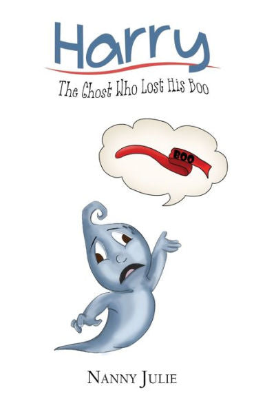 Harry: The Ghost Who Lost his Boo - 9781788236331