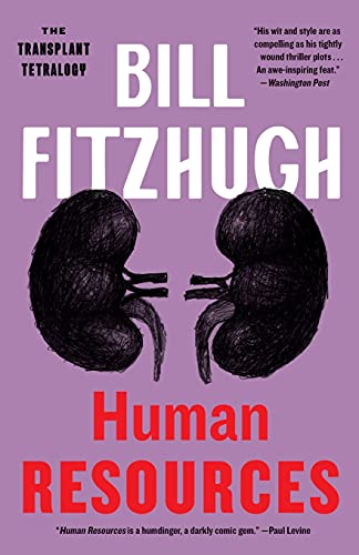 Human Resources (Transplant Tetralogy)